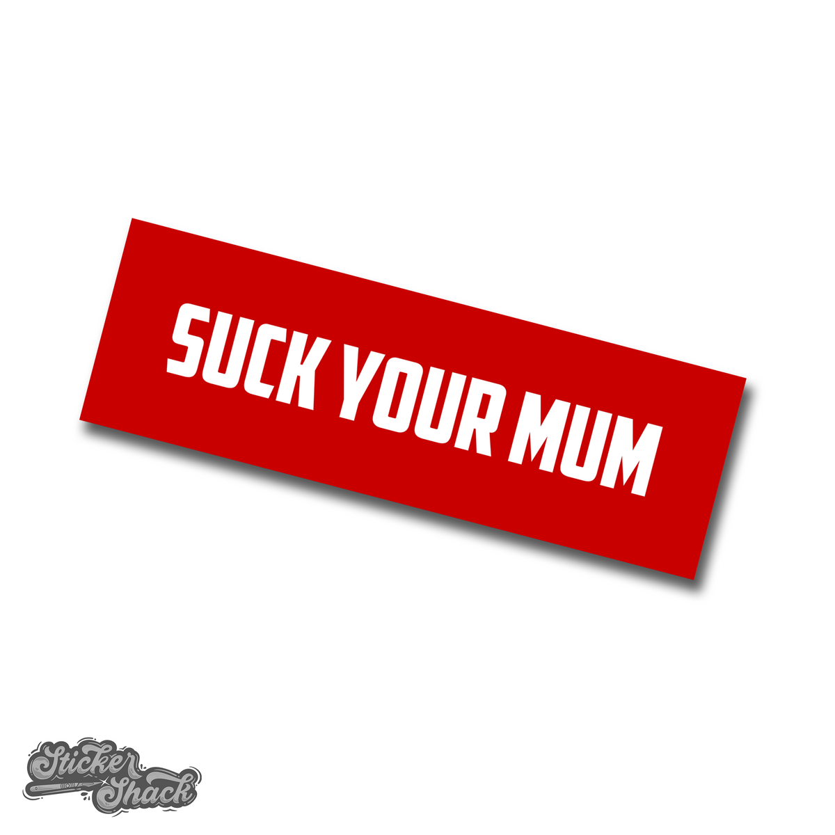 "Suck Your Mum" JDM Sticker Decal For Car Window - Slammed, Drift, Stance Vibe 1 thumbnail image