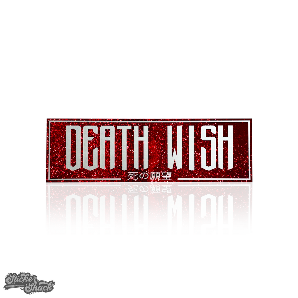 Death Wish Slap Sticker – Sticker Shack | Sycographix
