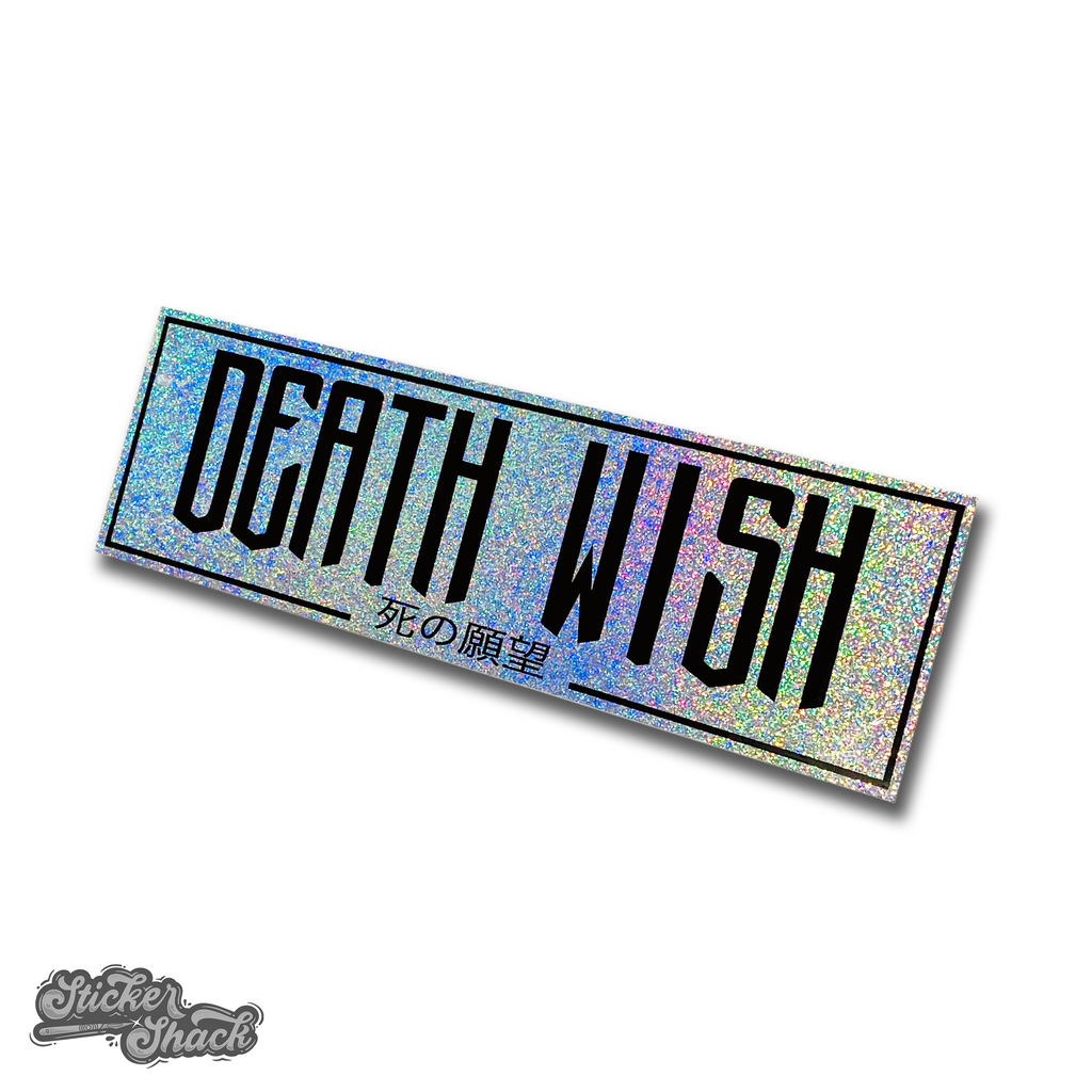 Death Wish Slap Sticker – Sticker Shack