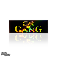 Violent Running Gang Slap Sticker Holographic